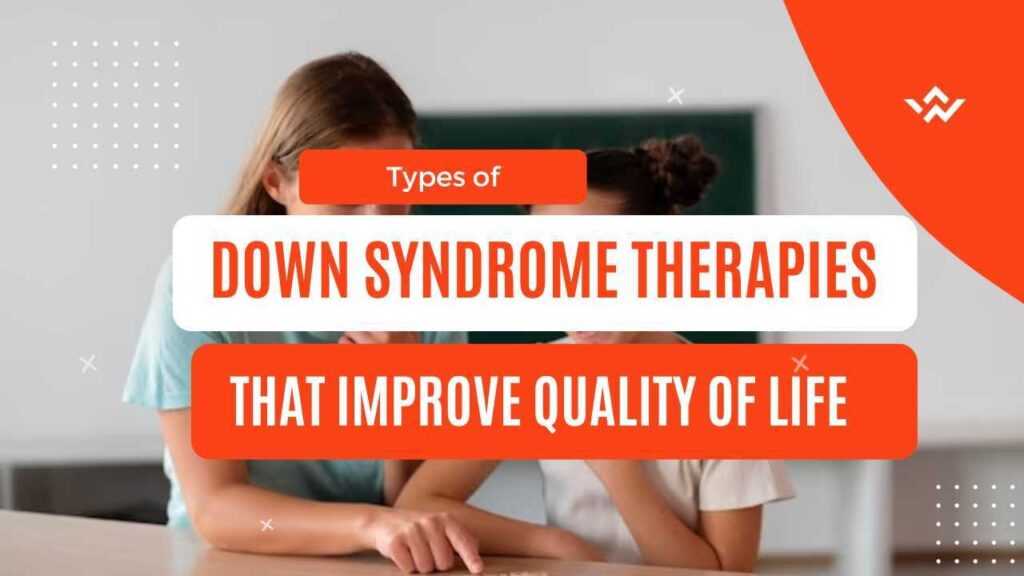 Down Syndrome Therapies