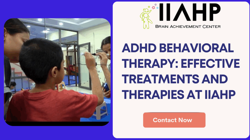 Effective ADHD Behavioral Therapy