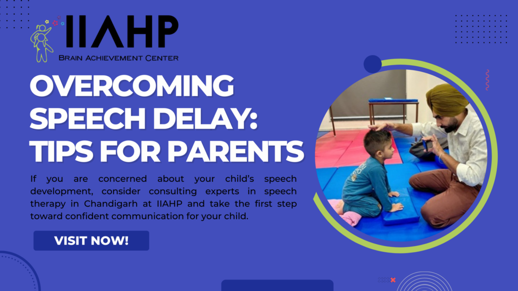 Overcoming Speech Delay