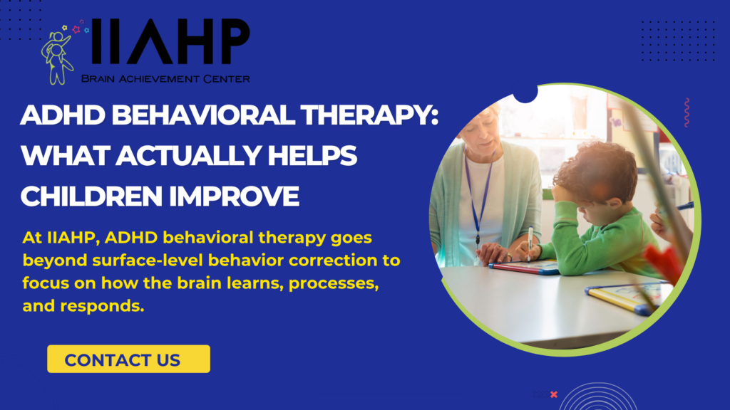 Behavioral therapy for ADHD